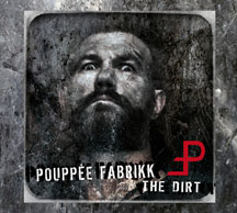 Pouppee Fabrikk - The Dirt