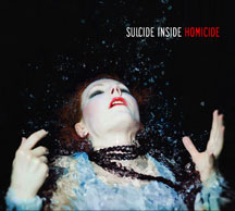 Suicide Inside - Homicide (Limited)