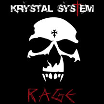 Krystal System - Rage (Limited Edition)