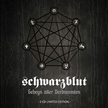 Schwarzblut - Gebeyn Aller Verdammten (Limited 2CD)