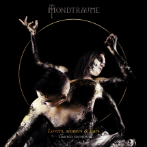 Mondträume - Lovers, Sinners & Liars (Limited 2CD Edition)