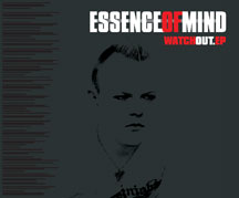 Essence of Mind - Watch Out EP