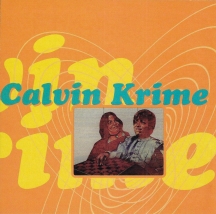 Calvin Krime - You Are Feeling So Attractive