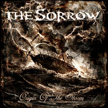 The Sorrow - Origin Of The Storm + Bonus