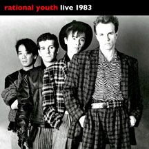 Rational Youth - Live 1983
