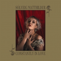 Solveig Matthildur - Constantly In Love