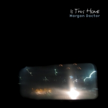 Morgan Doctor - Is This Home