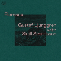 Gustaf Ljunggren & Skúli Sverrisson - Floreana