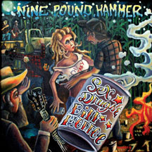 Nine Pound Hammer - Sex, Drugs& Bill Monroe