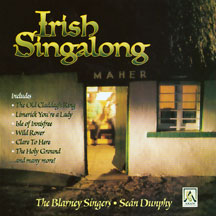 Blarney Singers With Sean Dunphy - Irish Singalong