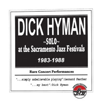 Dick Hyman - Solo At The Sacramento Jazz Festivals 1983-1988