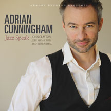 Adrian Cunningham - Jazz Speak