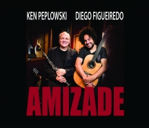 Ken Peplowski & Diego Figueiredo - Amizade