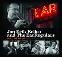 Jon-Erik Kellso & The EarRegulars - Live At The Ear Inn
