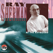 Ray Sherman - At The Keyboard