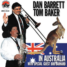 Dan Barrett & Tom Baker - In Australia