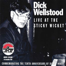 Dick Wellstood - Live At The Sticky Wicket