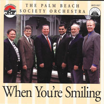 Palm Beach Society Orchestra - When You