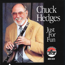 Chuck Hedges - Just For Fun