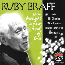 Ruby/trio & Quintet Braff - You Brought A New Kind