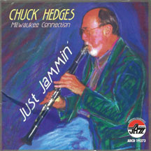 Chuck Hedges - Just Jammin