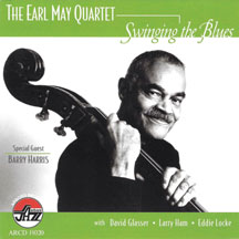 Earl/quartet/barry Harr May - Swinging The Blues