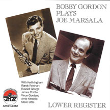 Bobby Gordon - Lower Register: Bobby Gordon