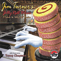 Jim Turner - Jelly Roll Blues: A Tribute