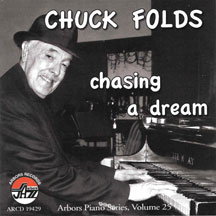 Chuck Folds - Chasing A Dream