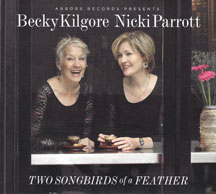 Rebecca Kilgore & Nikki Parrott - Two Songbirds Of A Feather