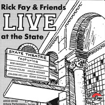 Rick & Friends Fay - Live At The State