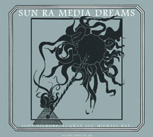 Sun Ra - Media Dream