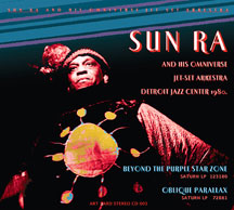 Sun Ra - Beyond The Purple Star Zone: Live At Detroit Jazz Center