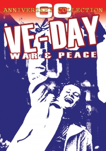 VE Day - War & Peace