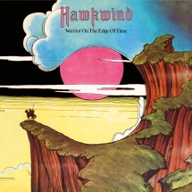 Hawkwind - Warrior On The Edge Of Time (Steve Wilson Remix): Deluxe Gatefold Vinyl Edition