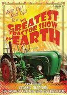 Greatest Tractor Show On Earth