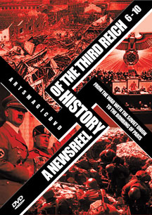 Newsreel History Of The Third Reich - Vol. 6-10