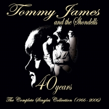 Tommy James - 40 Years The Complete Singles Collection (1966-2006)