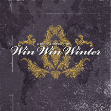 Win Win Winter - A Brief History Of