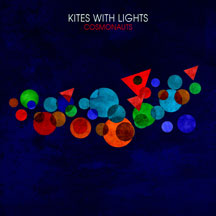 Kites With Lights - Cosmonauts