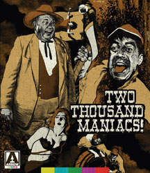 Two Thousand Maniacs!