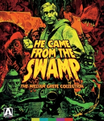 He Came From The Swamp: The William Grefe Collection (Standard Edition)