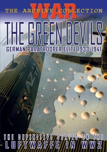 War Archive - Green Devils: German Paratrooper Elite