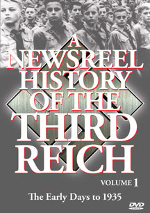Newsreel History Of The Third Reich: Vol. 1