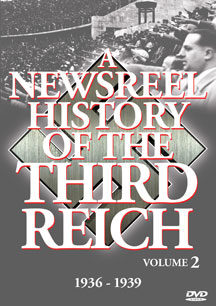 A Newsreel History Of The Third Reich - Vol. 2