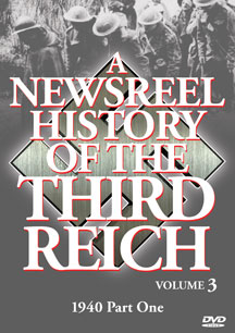 Newsreel History Of The Third Reich: Vol. 3