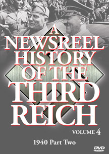 Newsreel History Of The Third Reich - 1940 Part Two