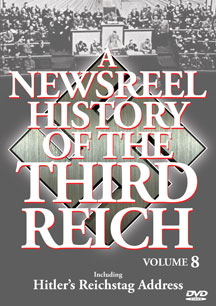 Newsreel History Of The Third Reich - Vol.. 8