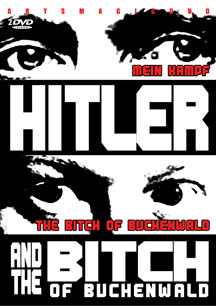 Hitler And The Bitch Of Buchenwald