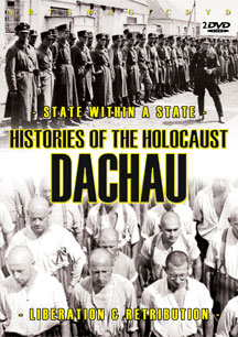 Histories Of The Holocaust - Dachau